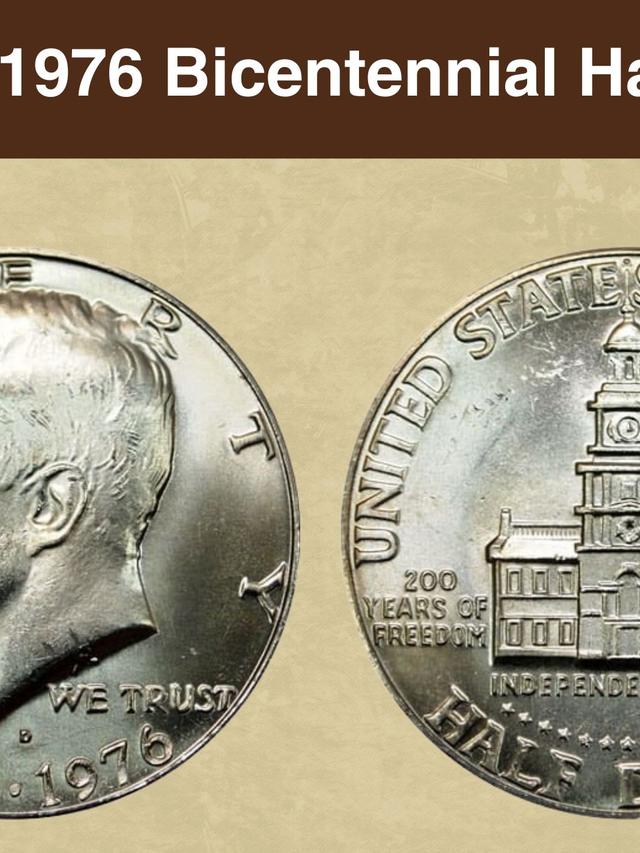 A Guide to 1976 Bicentennial Half Dollars Worth $4,000